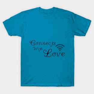 Connects With Love T-Shirt